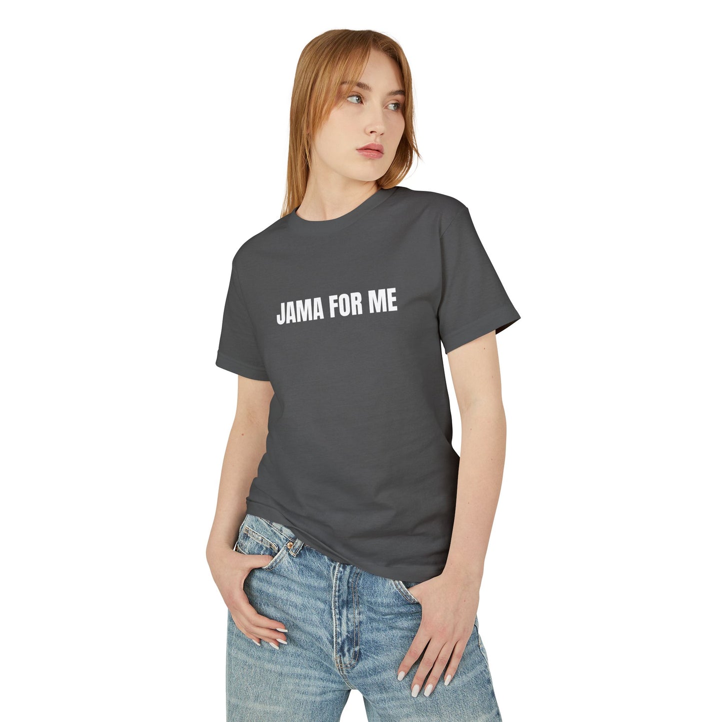 Jama For Me T-Shirt