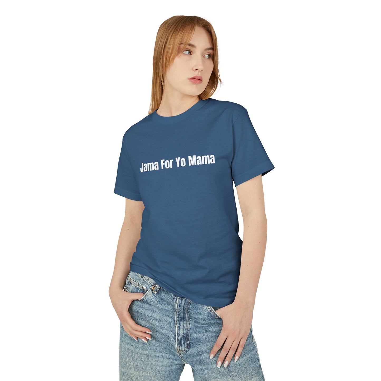 Jama For Yo Mama T-Shirt