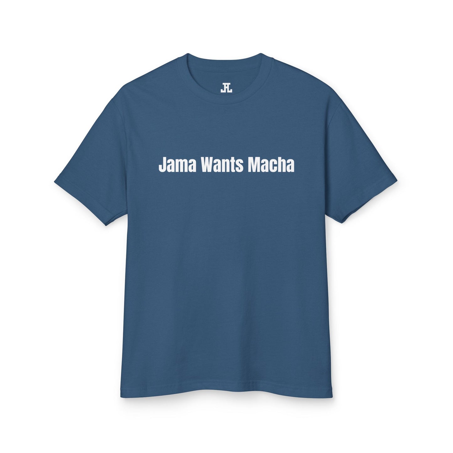 Jama Wants Matcha T-Shirt