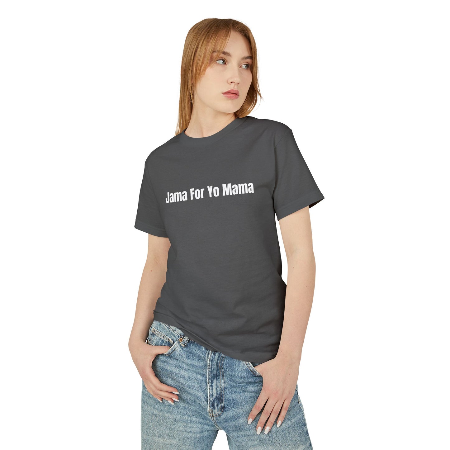 Jama For Yo Mama T-Shirt