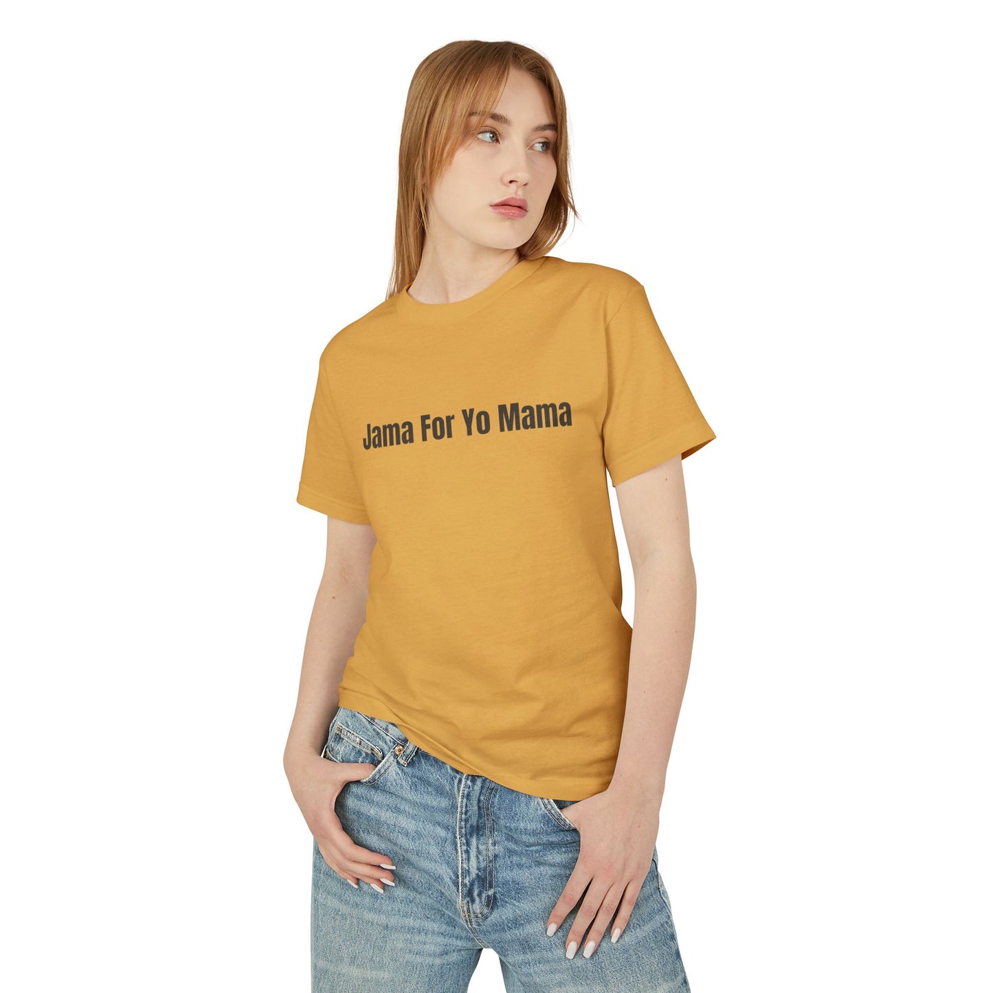 Jama For Yo Mama T-Shirt